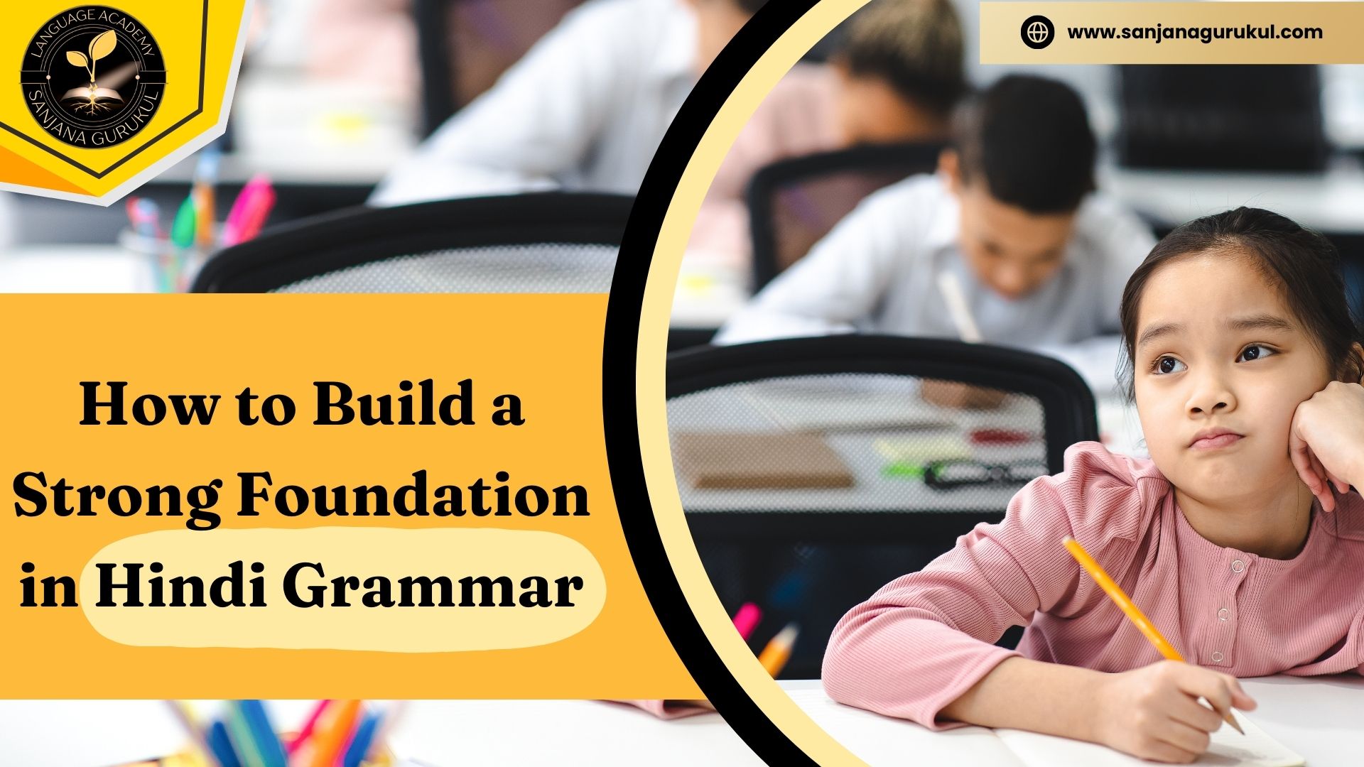 How to Build a Strong Foundation in Hindi Grammar